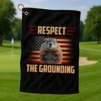 Respect The Grounding, Groundhog Day Golf Towel thumb 1