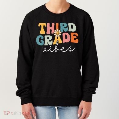 Retro Third Grade Vibes 3rd Grade Team First Day Of School Women's Sweatshirt