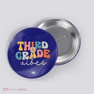Retro Third Grade Vibes 3rd Grade Team First Day Of School Button