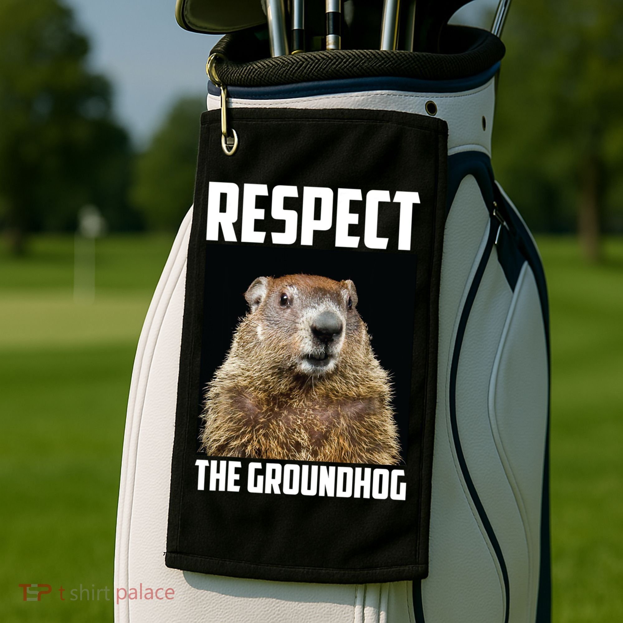 Respect The Groundhog Day Funny Rodent Gift Golf Towel