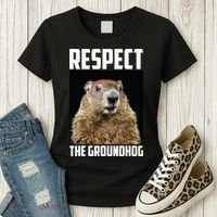 Respect The Groundhog Day Funny Rodent Gift Women's T-Shirt thumb 3