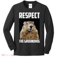 Respect The Groundhog Day Funny Rodent Gift Kids Long Sleeve Shirt thumb 0