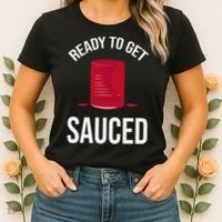 Ready to Get Sauced Funny Cranberry Sauce Thanksgiving Food Women's T-Shirt thumb 2