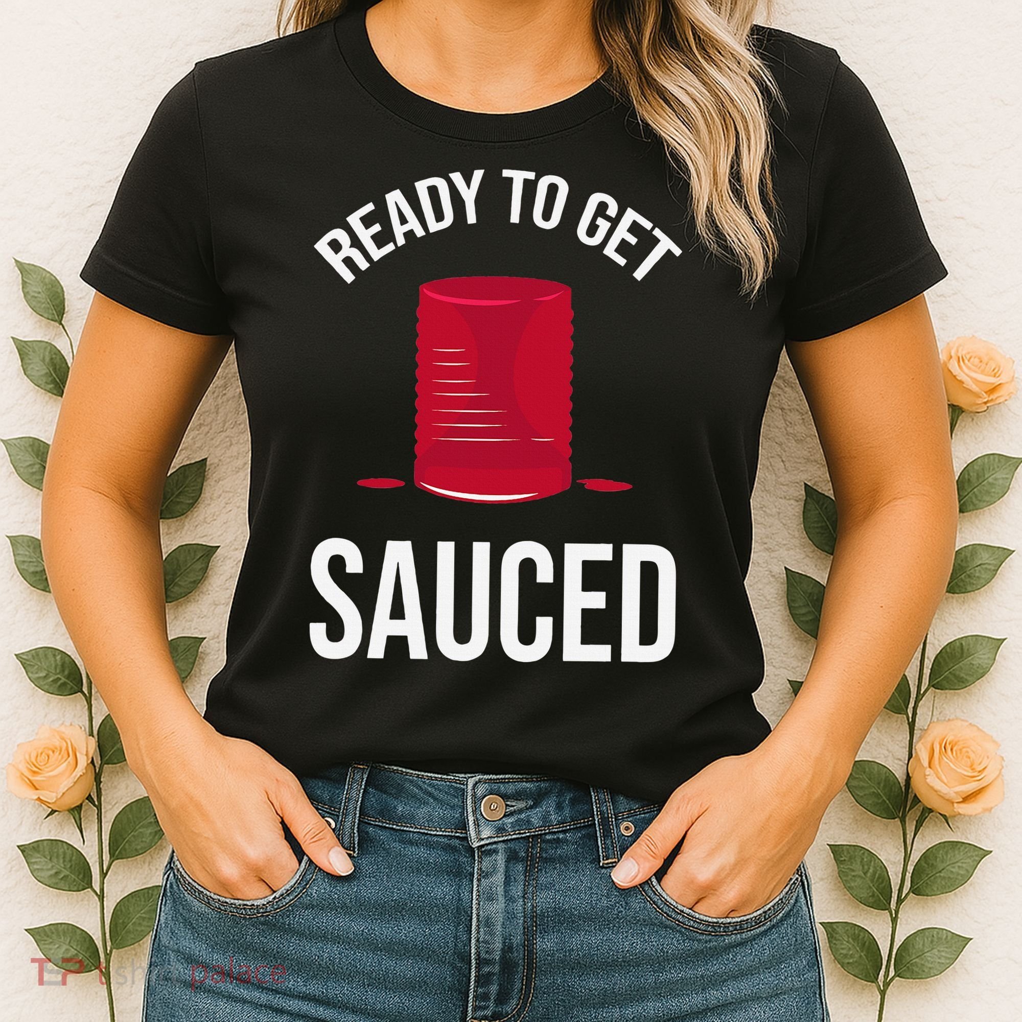 Ready to Get Sauced Funny Cranberry Sauce Thanksgiving Food Women's T-Shirt