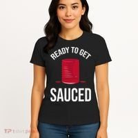 Ready to Get Sauced Funny Cranberry Sauce Thanksgiving Food Women's T-Shirt thumb 4