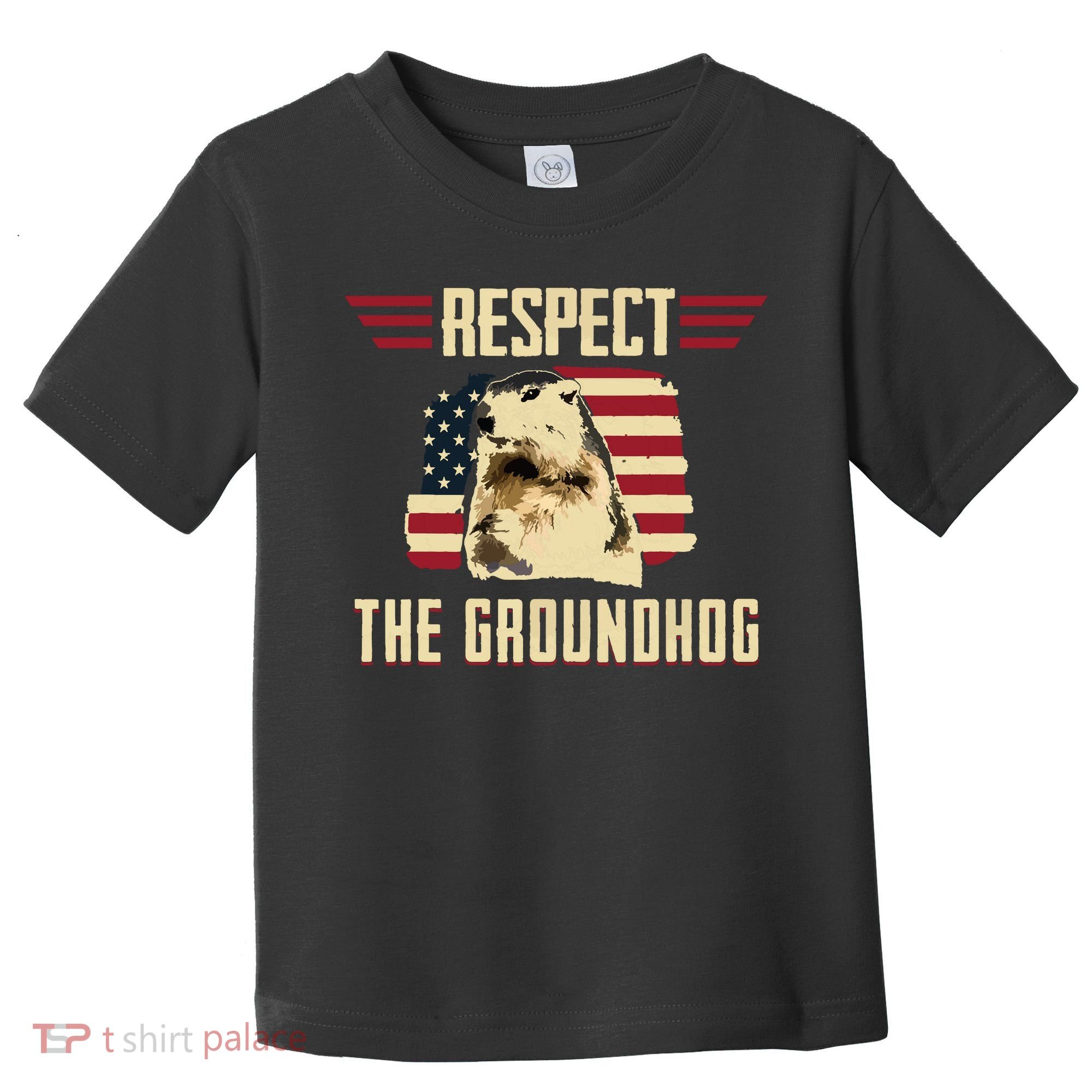 Respect The Groundhog Woodchuck Photo Groundhog Day Toddler T-Shirt