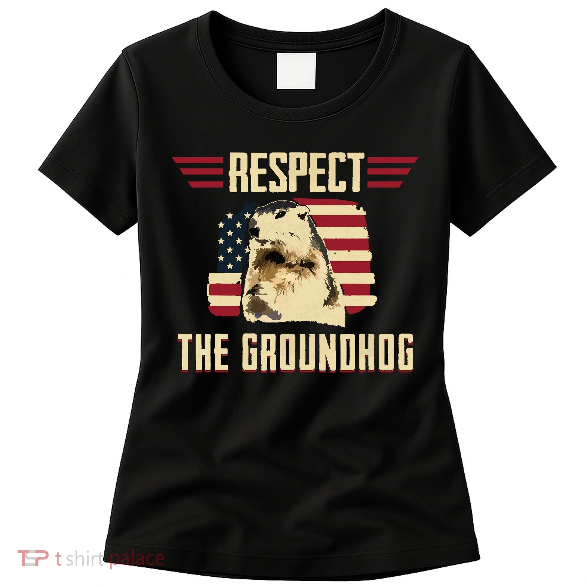 Respect The Groundhog Woodchuck Photo Groundhog Day Women's T-Shirt