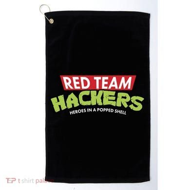 Red Team Hackers Heroes In A Popped Shell Golf Towel
