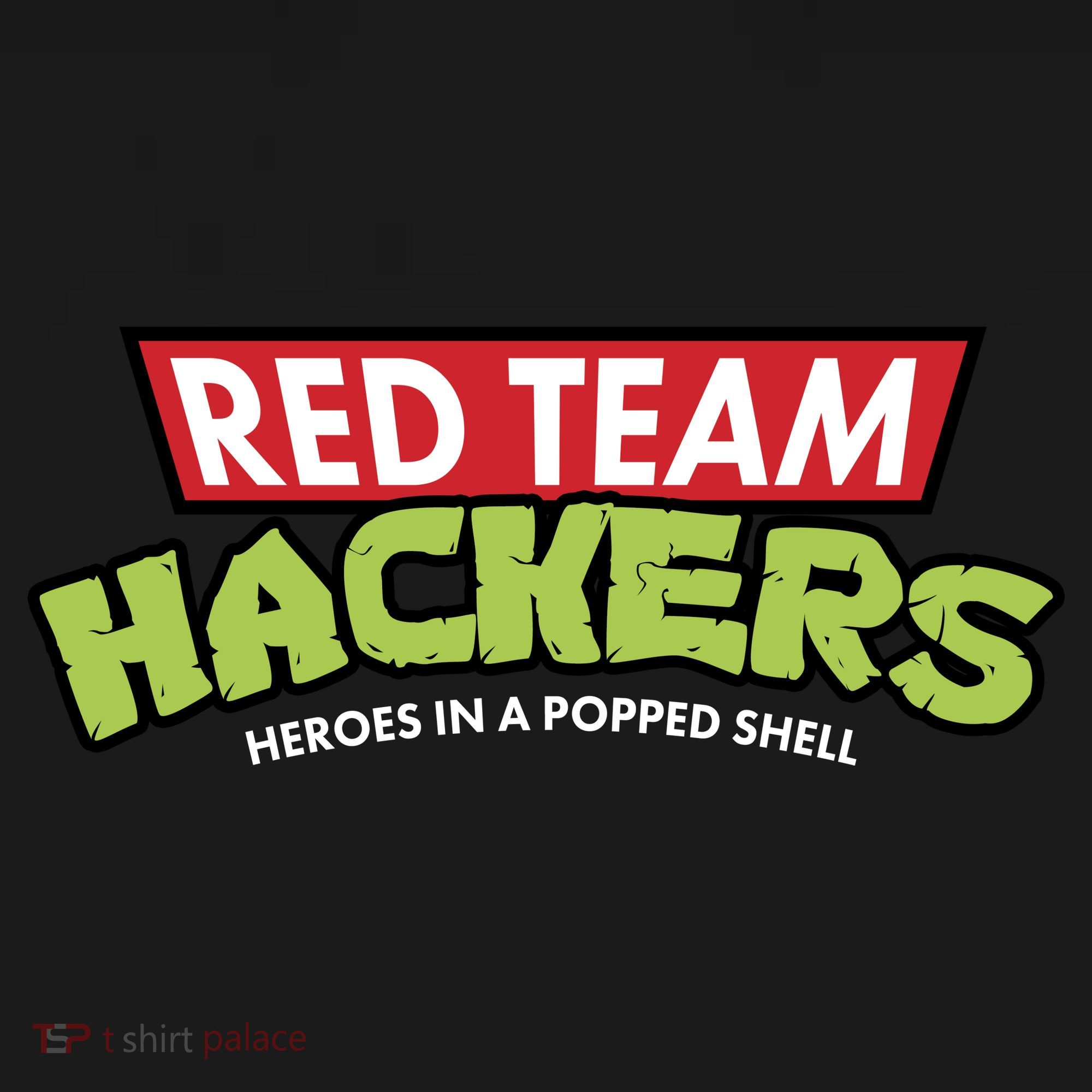 Red Team Hackers Heroes In A Popped Shell Women's Long Sleeve Shirt