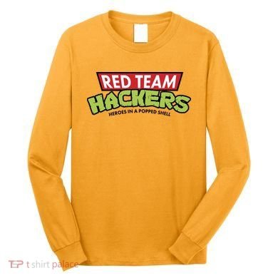Red Team Hackers Heroes In A Popped Shell Long Sleeve Shirt