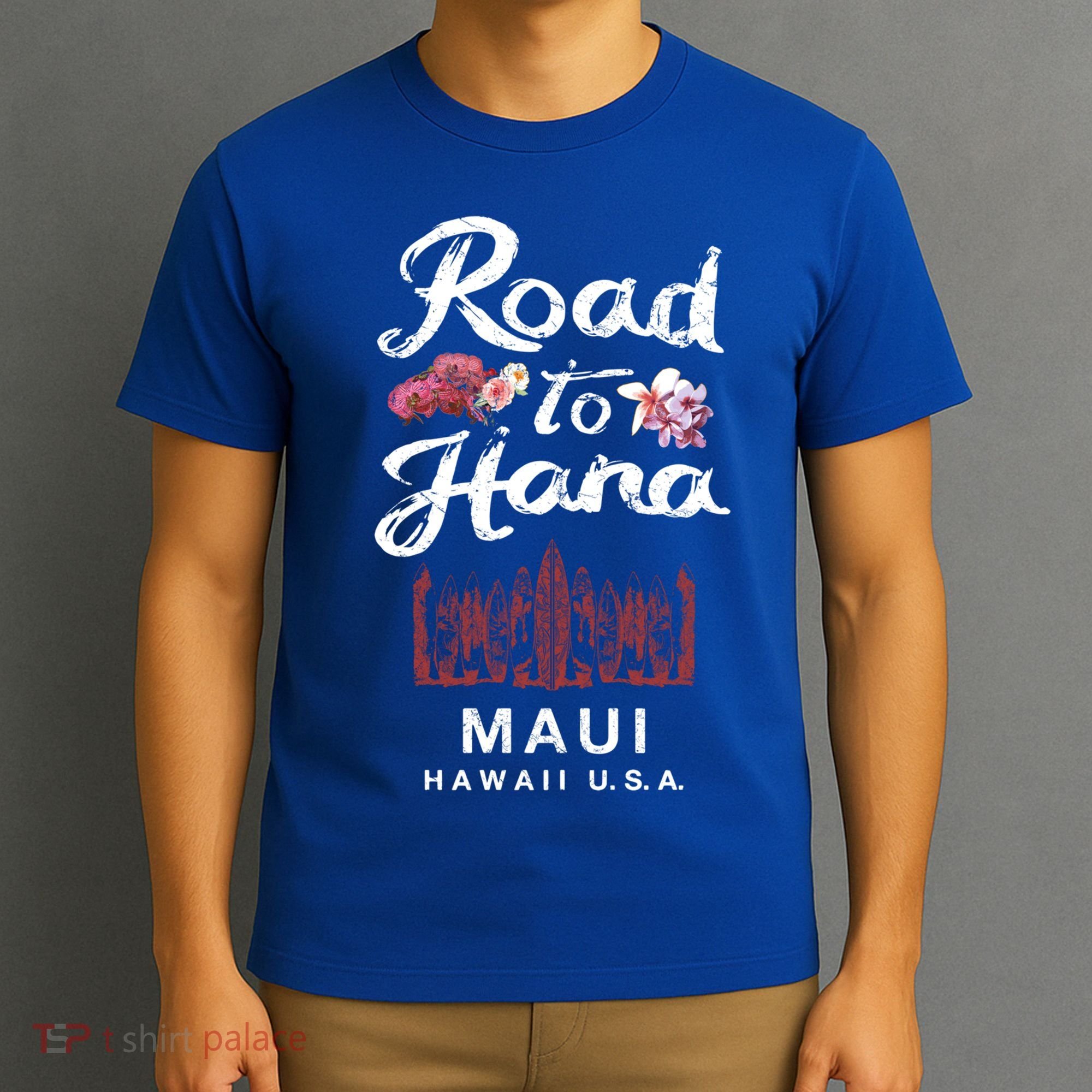 Road To Hana Maui Hawaiian Gift T-Shirt