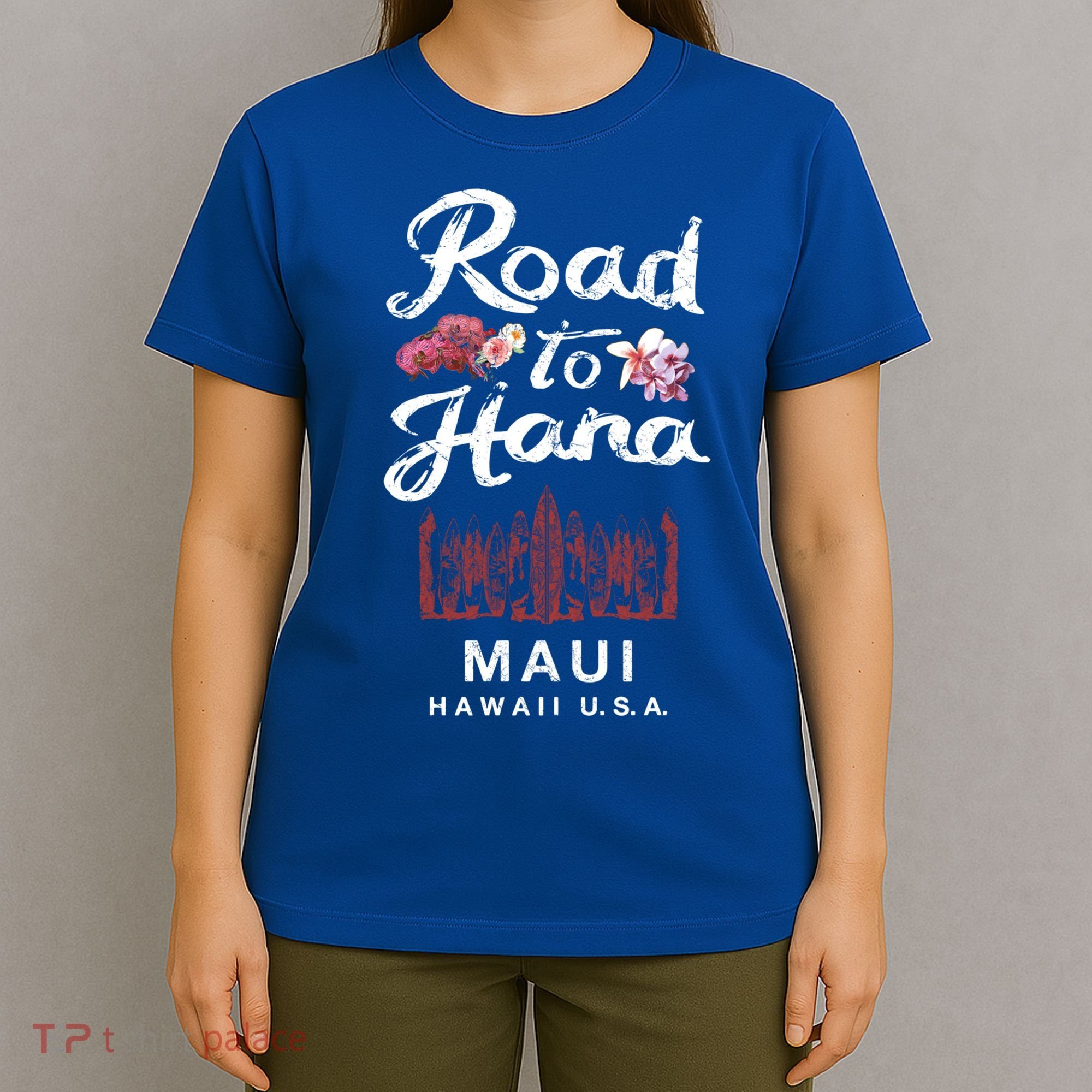 Road To Hana Maui Hawaiian Gift T-Shirt