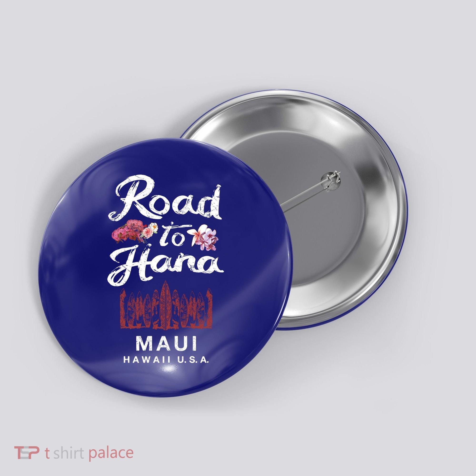 Road To Hana Maui Hawaiian Gift Button