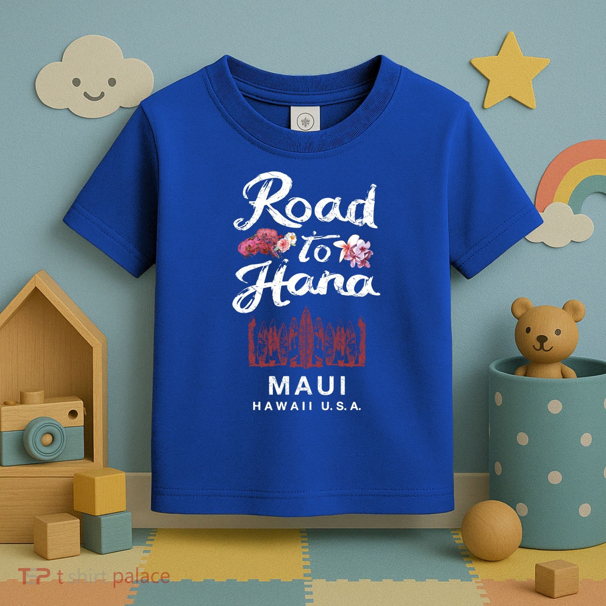 Road To Hana Maui Hawaiian Gift Toddler T-Shirt