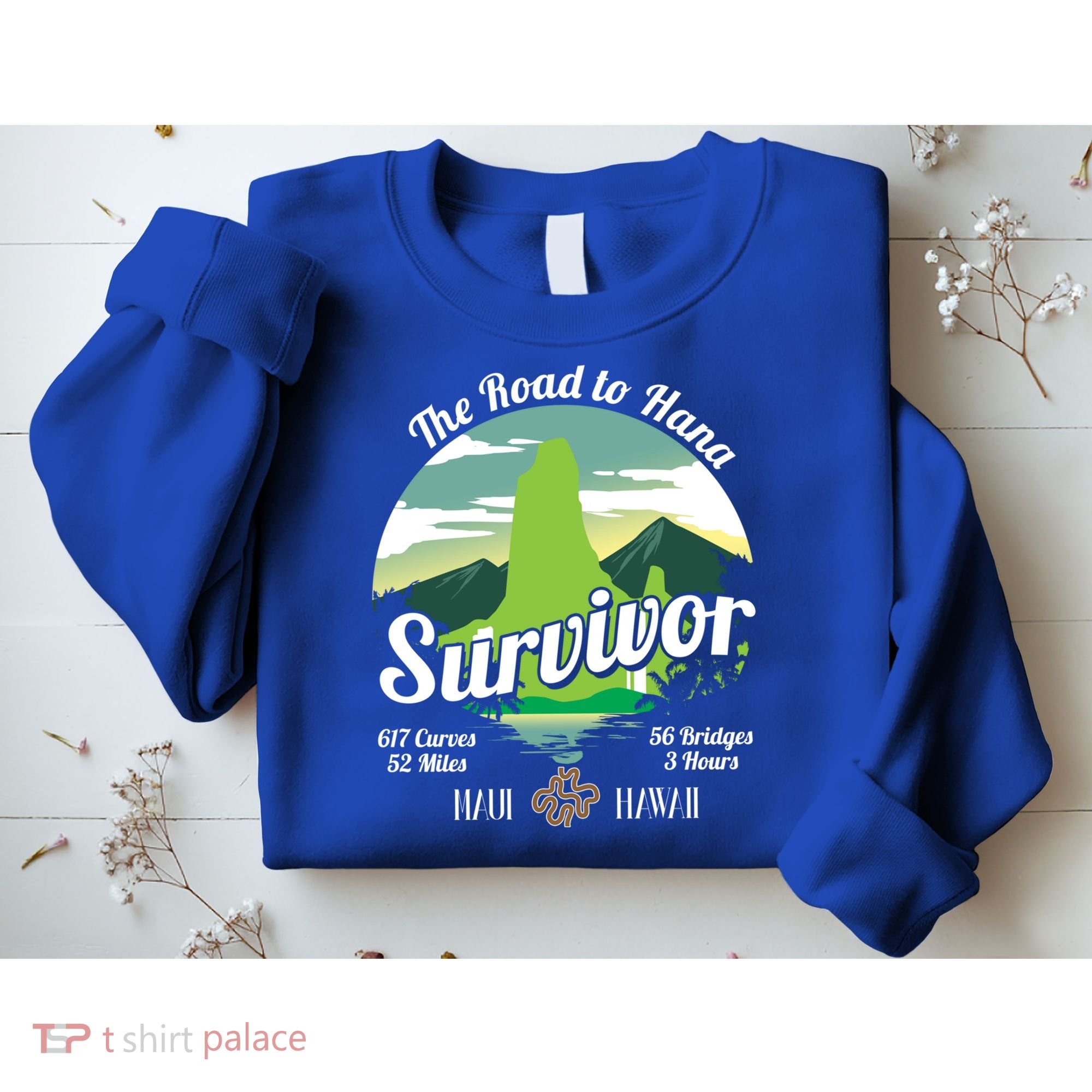 Road To Hana Survivor Curvy Palm Maui Hawaii Lover Gift Sweatshirt