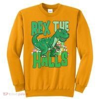 Rex The Halls Dinosaur Christmas Sweatshirt thumb 0