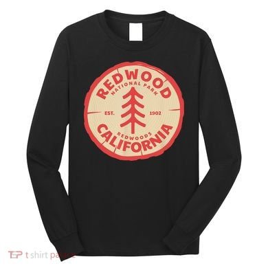 Redwood Trees In The National Forest TShirt Long Sleeve Shirt