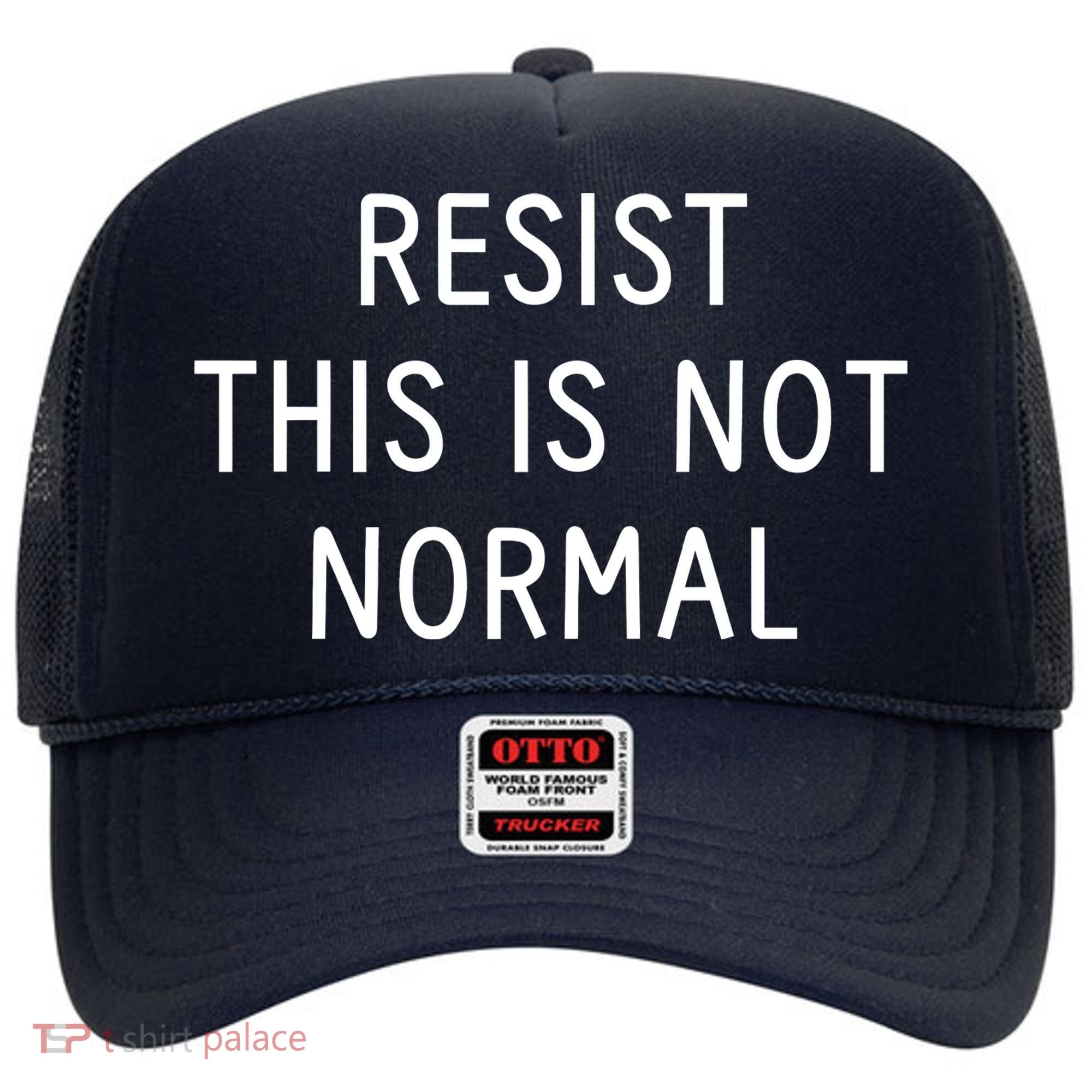 Resist This Is Not Normal Hat
