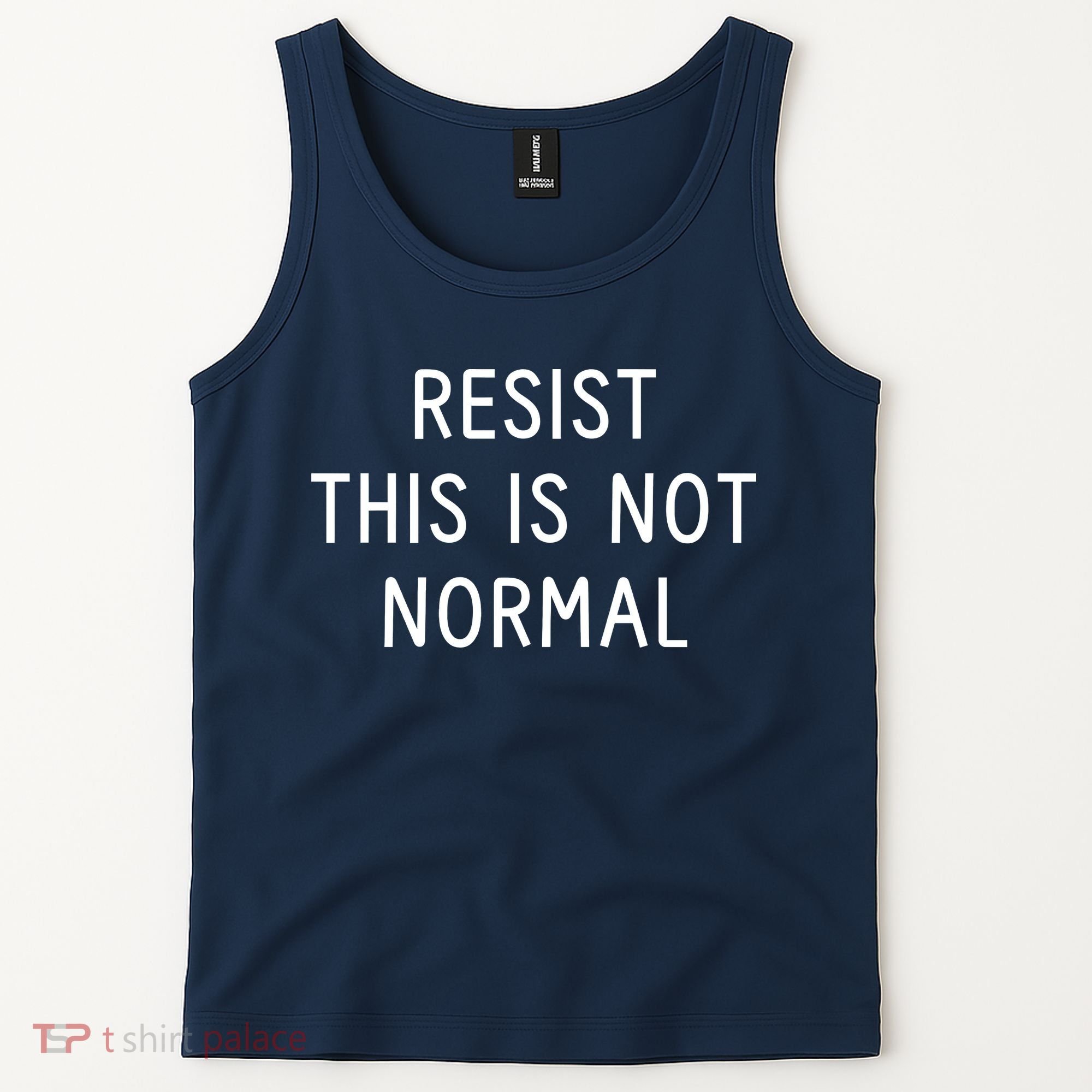 Resist This Is Not Normal Tank Top