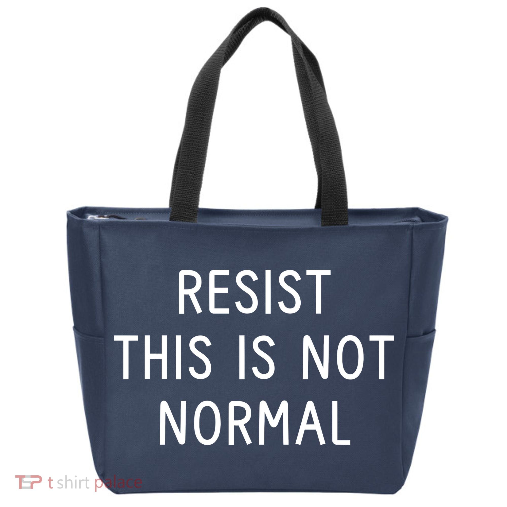 Resist This Is Not Normal Tote Bag