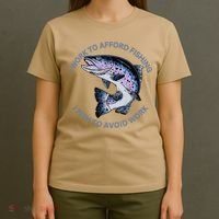 Rainbow Trout I Work To Afford Fishing I Fish To Avoid Work T-Shirt thumb 4
