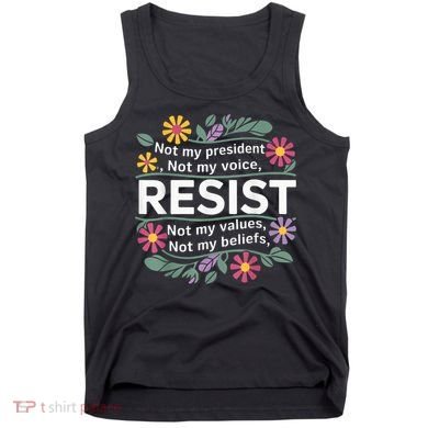 RESIST THIS IS NOT NORMAL ANTI TRUMP  Tank Top