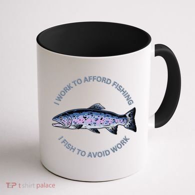 Rainbow Trout I Work To Afford Fishing I Fish To Avoid Work Coffee Mug back