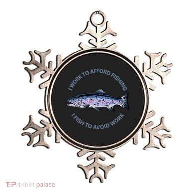 Rainbow Trout I Work To Afford Fishing I Fish To Avoid Work Ornament