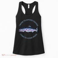 Rainbow Trout I Work To Afford Fishing I Fish To Avoid Work Women's Tank Top thumb 0