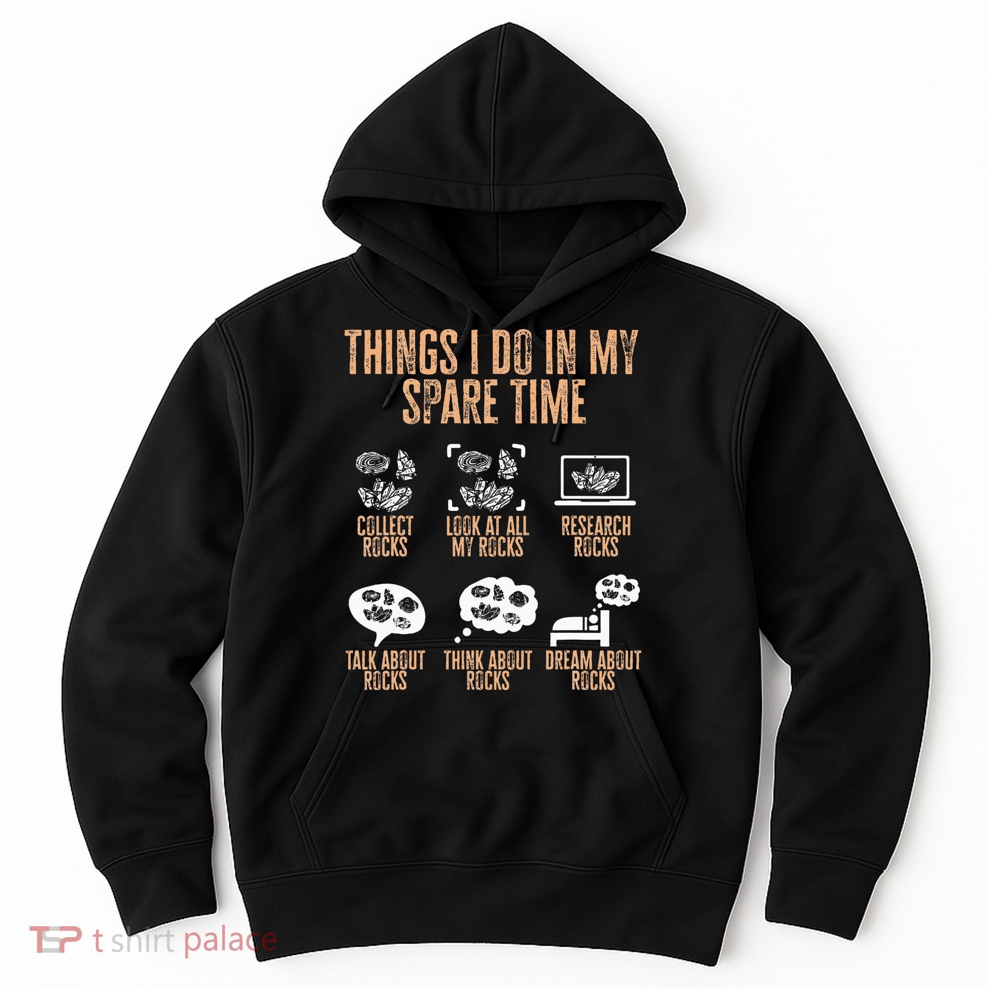 Rockhound Things I Do In My Spare Time Rock Collecting Hoodie