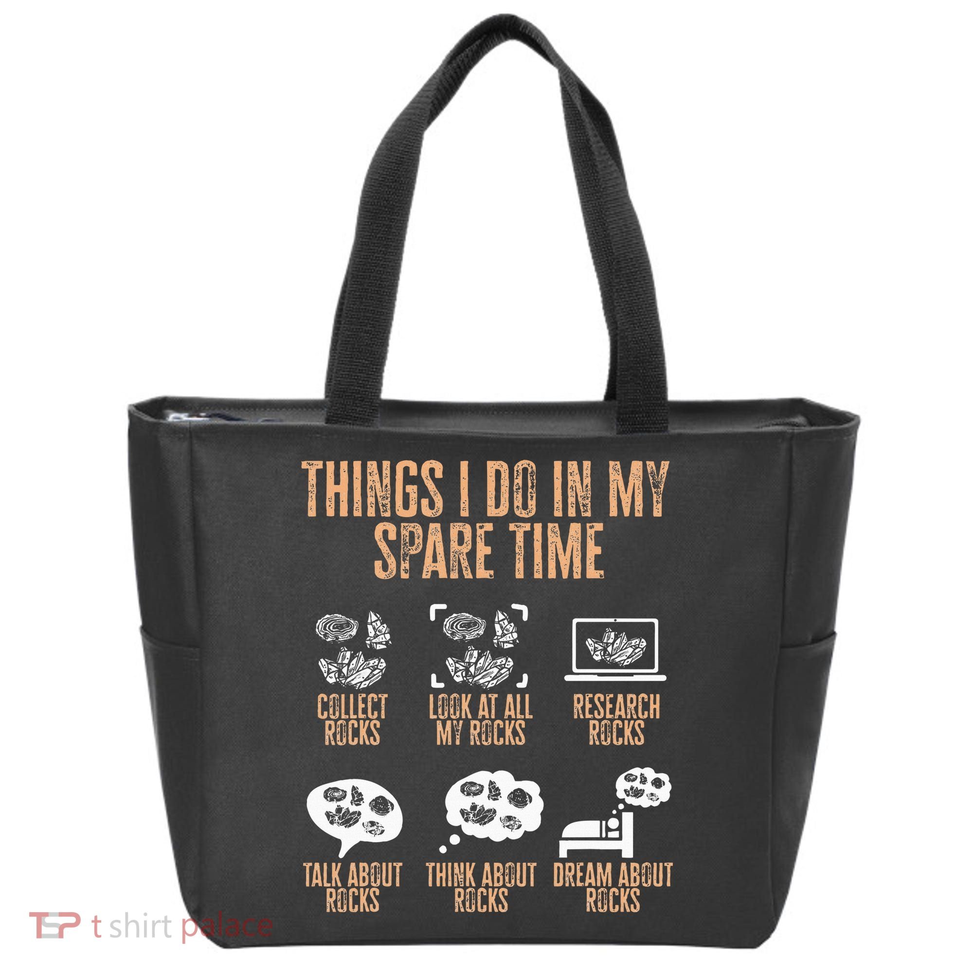 Rockhound Things I Do In My Spare Time Rock Collecting Tote Bag
