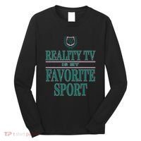 Reality Tv Is My Favorite Sport Apparel Long Sleeve Shirt thumb 0