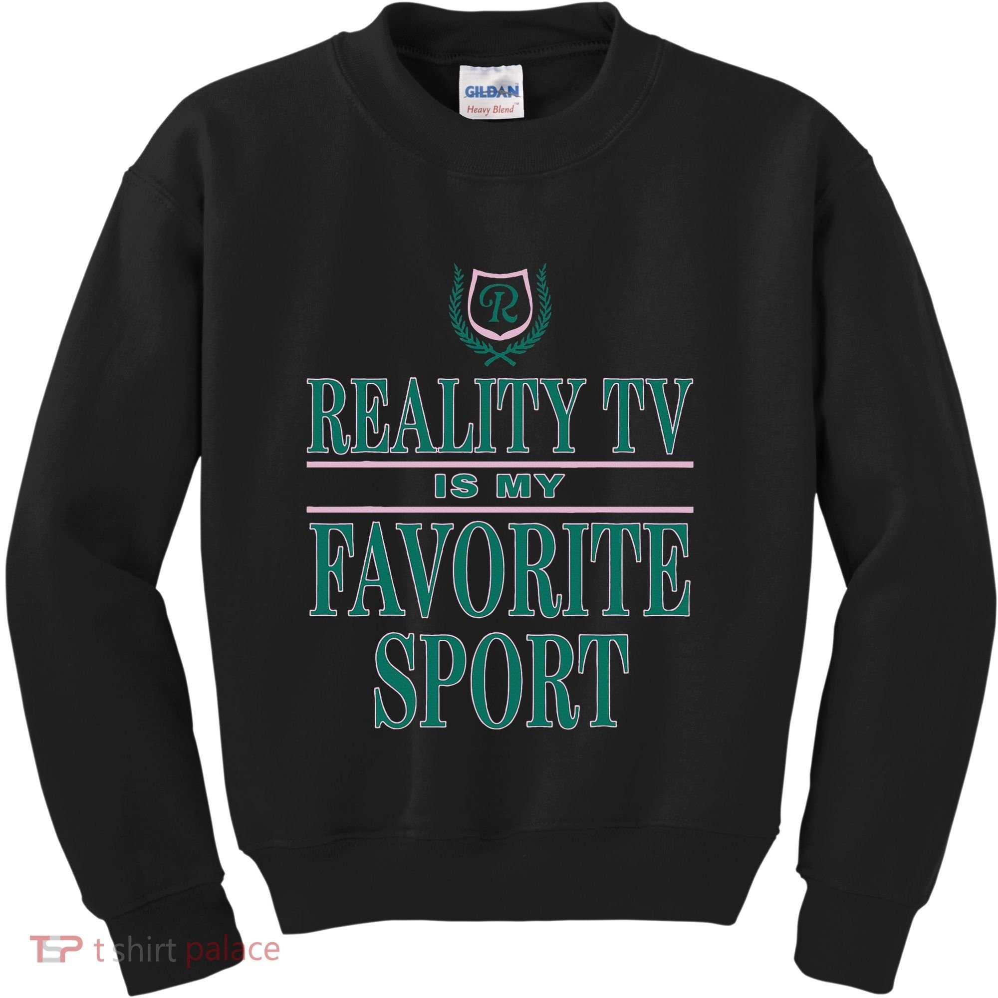 Reality Tv Is My Favorite Sport Apparel Kids Sweatshirt