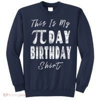 Retro This Is My Pi Day Birthday Shirt Pi Symbol 3 14 Sweatshirt thumb 0