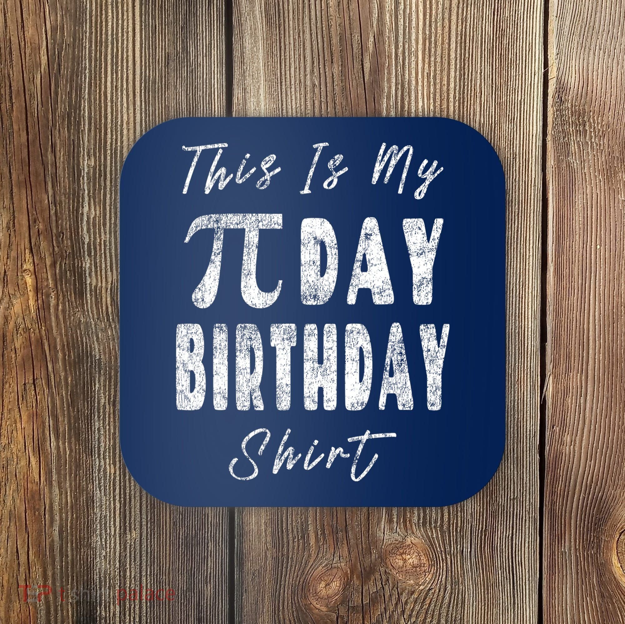 Retro This Is My Pi Day Birthday Shirt Pi Symbol 3 14 Coaster