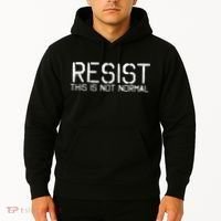 Resist This is Not Normal Anti Trump  Hoodie thumb 2