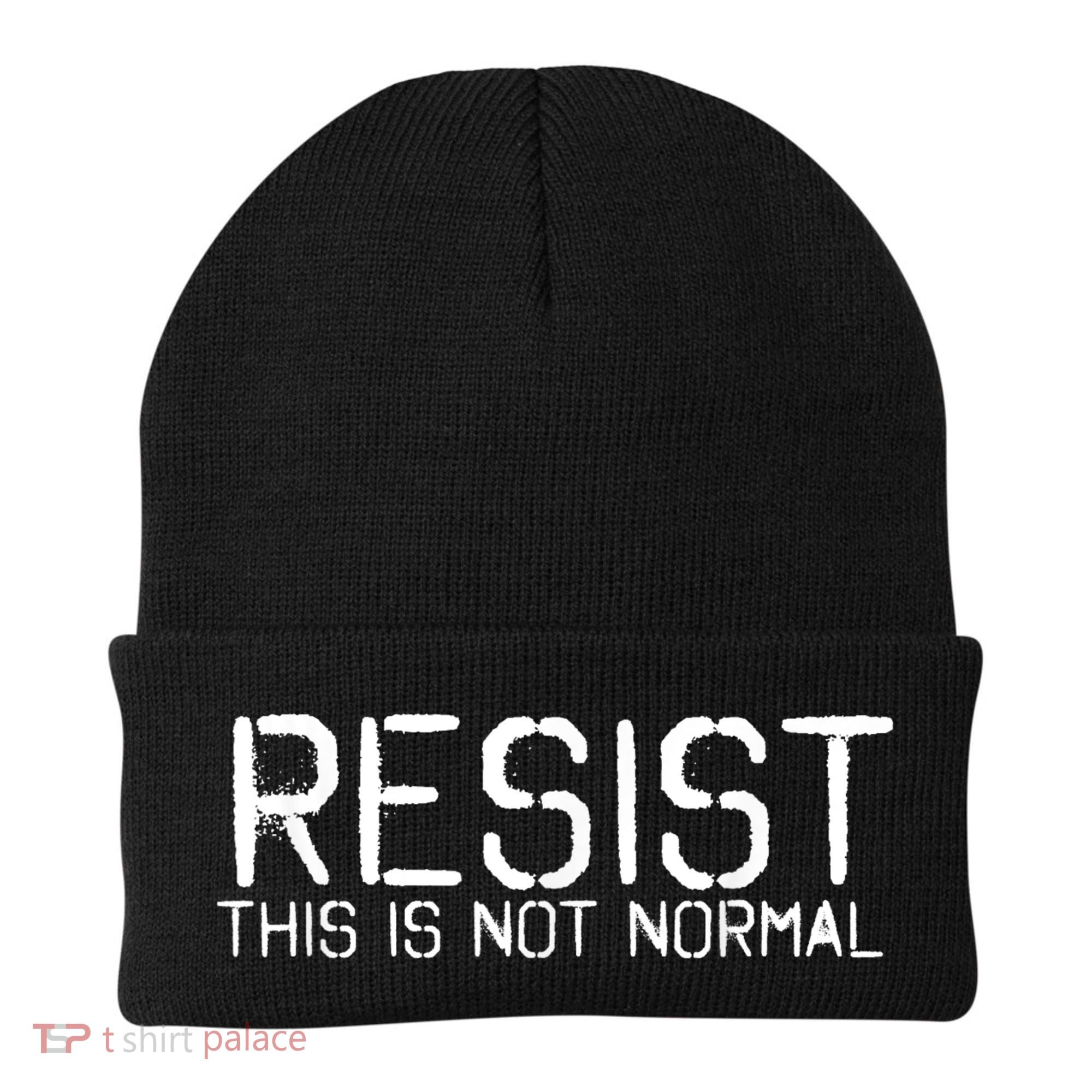 Resist This is Not Normal Anti Trump  Beanie