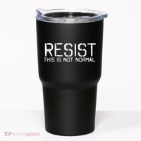 Resist This is Not Normal Anti Trump  Tumbler thumb 0