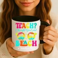 Retro Teach I Thought You Said Beach Teacher Summer Break Coffee Mug thumb 3