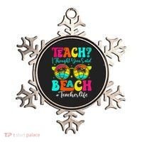 Retro Teach I Thought You Said Beach Teacher Summer Break Ornament thumb 0