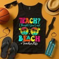 Retro Teach I Thought You Said Beach Teacher Summer Break Tank Top thumb 4