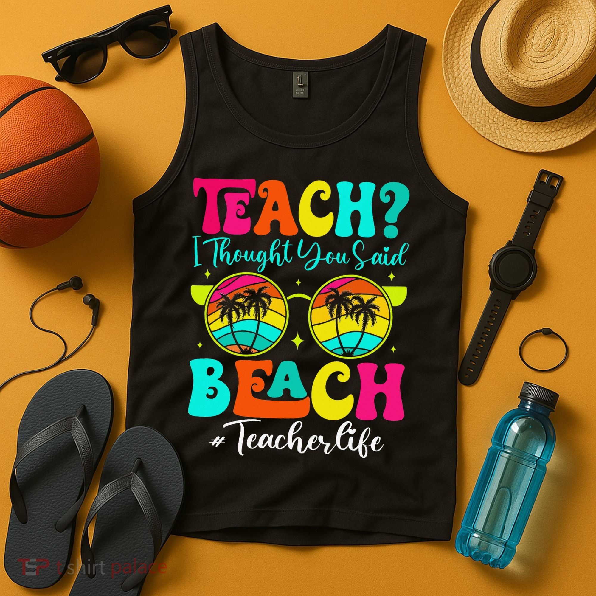 Retro Teach I Thought You Said Beach Teacher Summer Break Tank Top