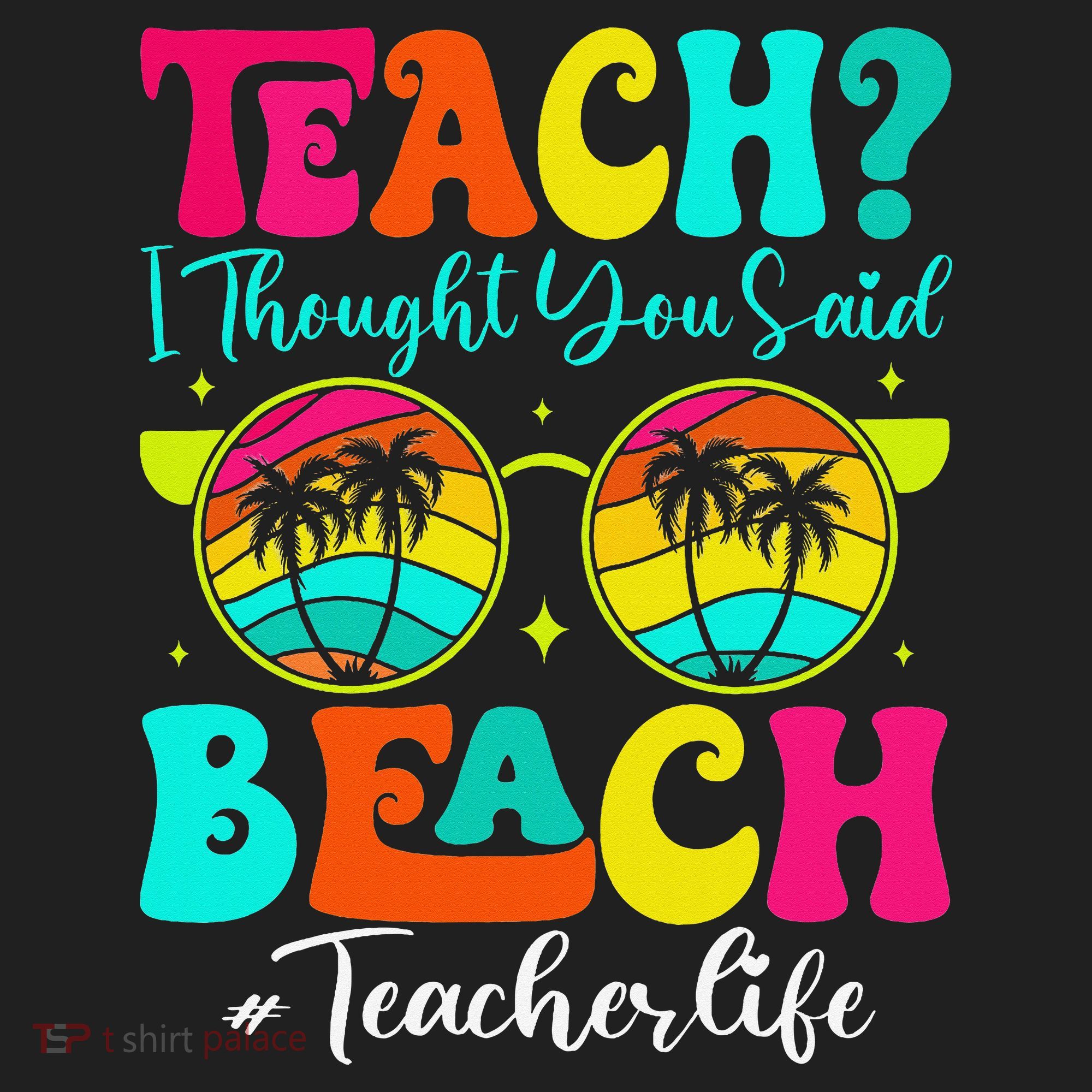 Retro Teach I Thought You Said Beach Teacher Summer Break Golf Towel