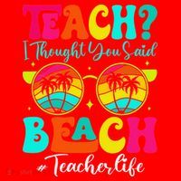 Retro Teach I Thought You Said Beach Teacher Summer Break Santa Hat thumb 1