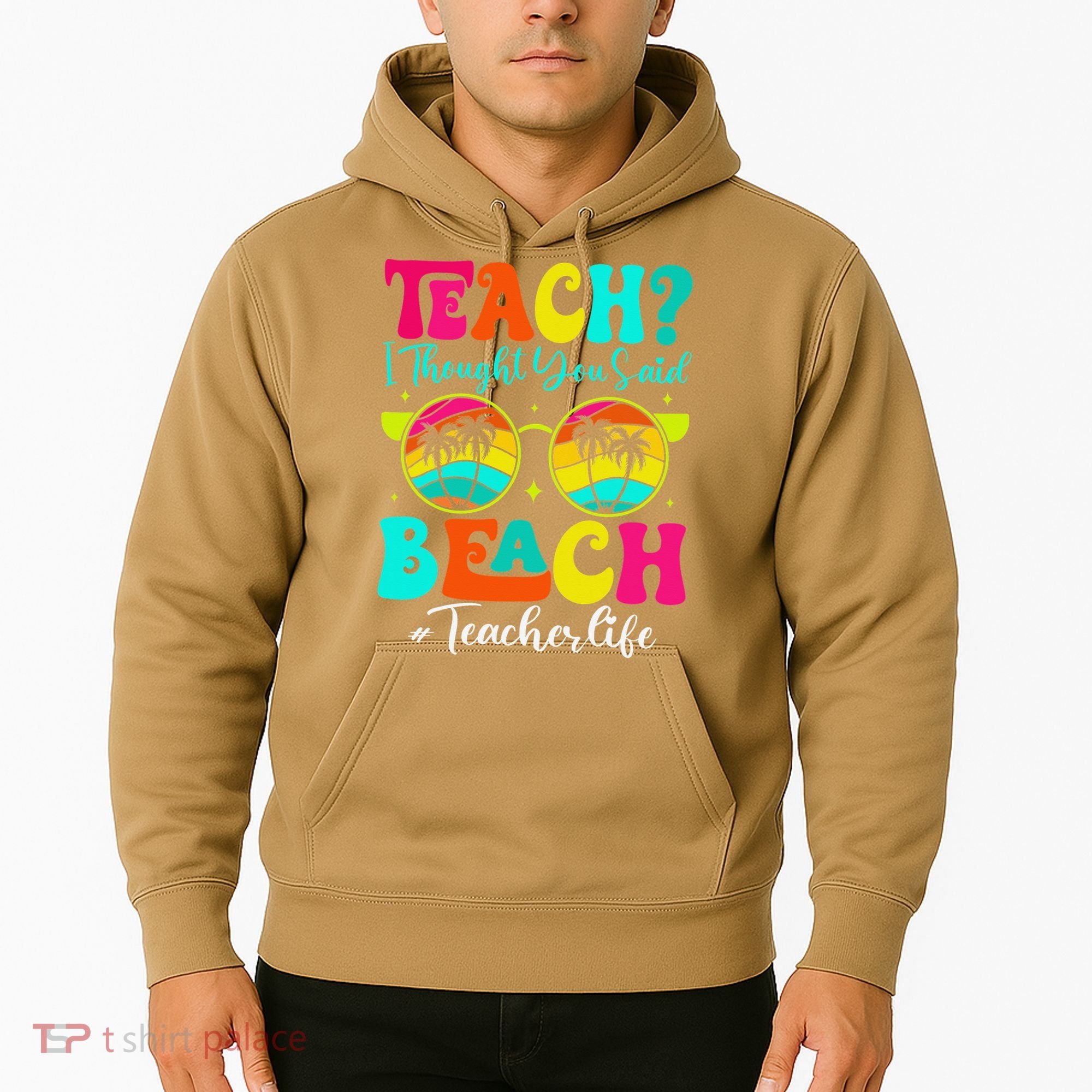 Retro Teach I Thought You Said Beach Teacher Summer Break Hoodie