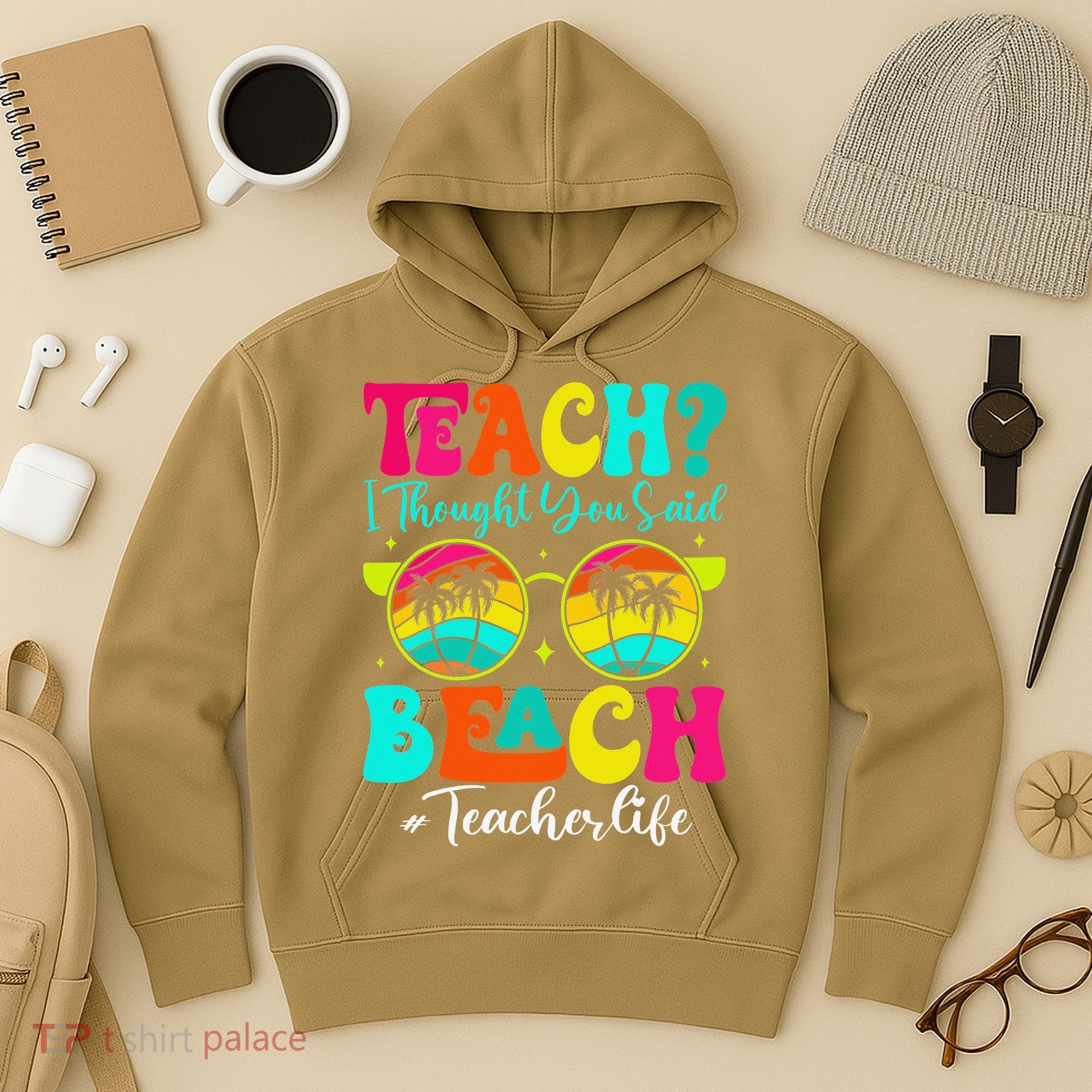 Retro Teach I Thought You Said Beach Teacher Summer Break Hoodie