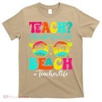 Retro Teach I Thought You Said Beach Teacher Summer Break T-Shirt thumb 0