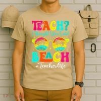 Retro Teach I Thought You Said Beach Teacher Summer Break T-Shirt thumb 6