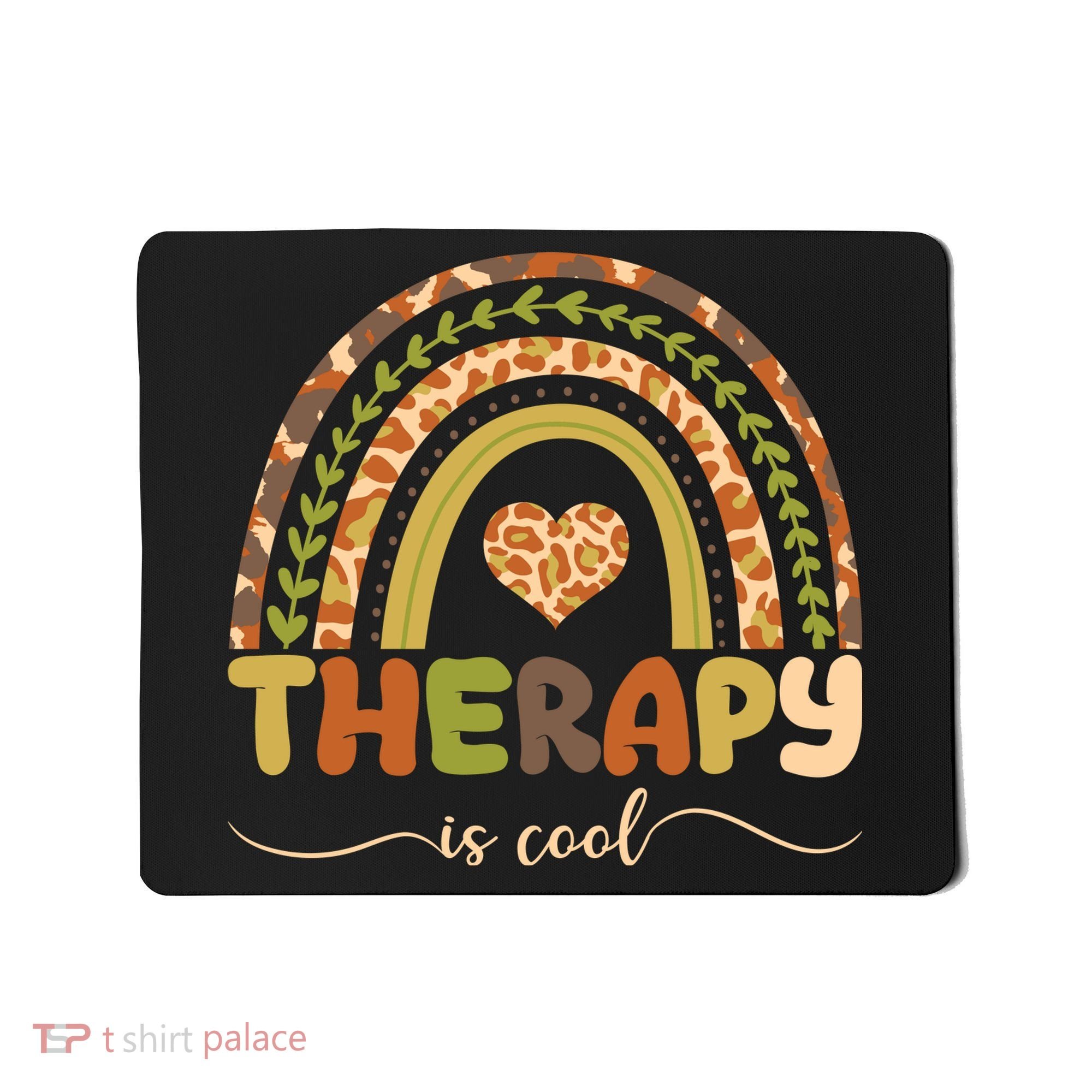 Rainbow Therapy Is Cool Mental Health Awareness Mousepad