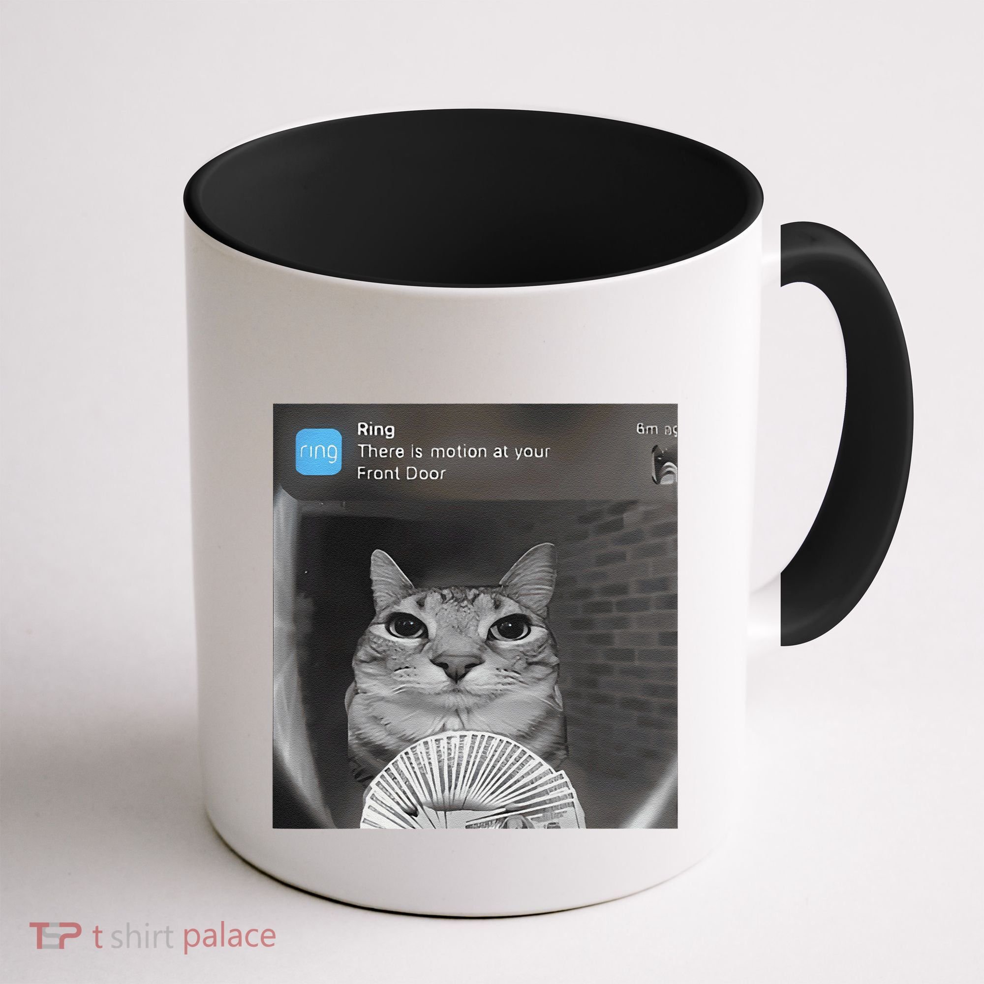Ring There Is Motion At Your Front Door Funny Coffee Mug